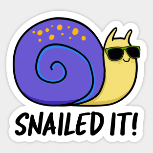 Snailed It Cute Snail Pun Sticker